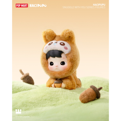 HACIPUPU Snuggle With You Series