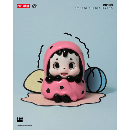 OIPIPPI Joyfulness Series